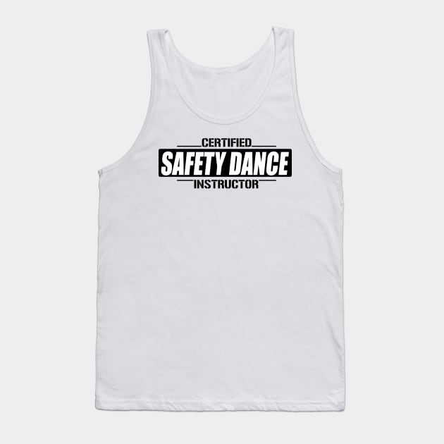 Safety Dance Tank Top by Illustratorator